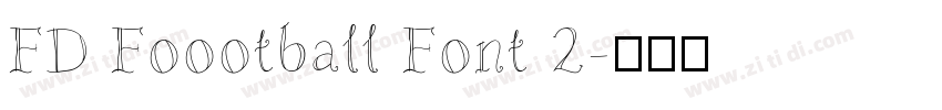 FD Foootball Font 2字体转换